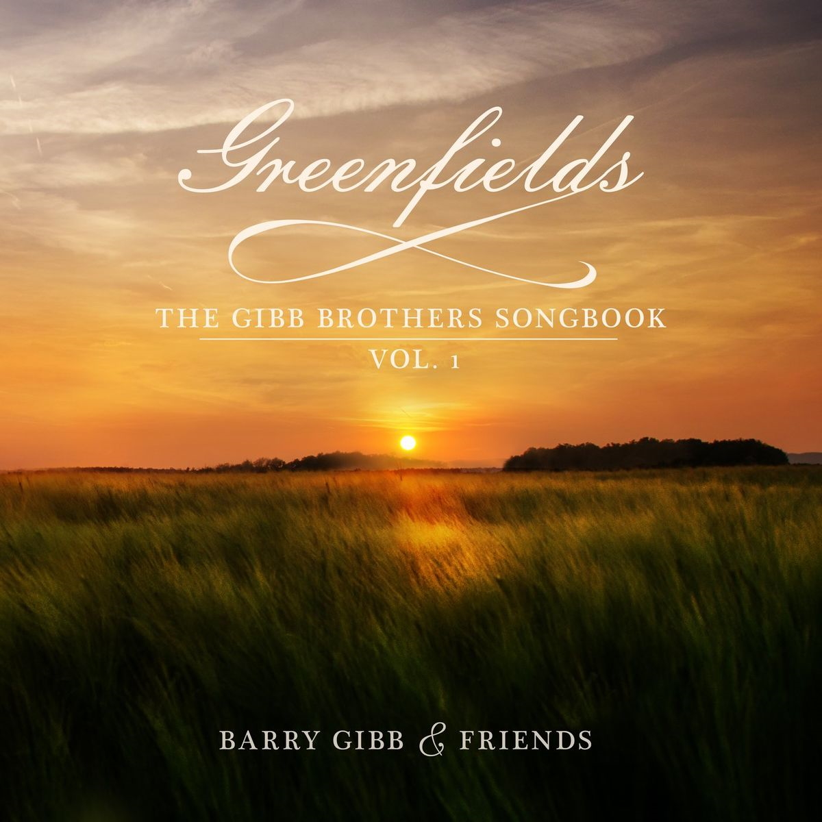 Barry Gibb - Greenfields (The Gibb Brothers' Songbook Vol. 1)