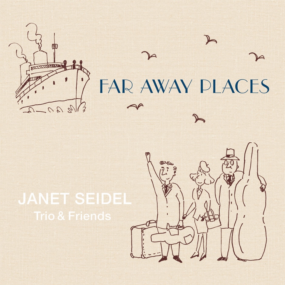 Janet Seidel - Far Away Places