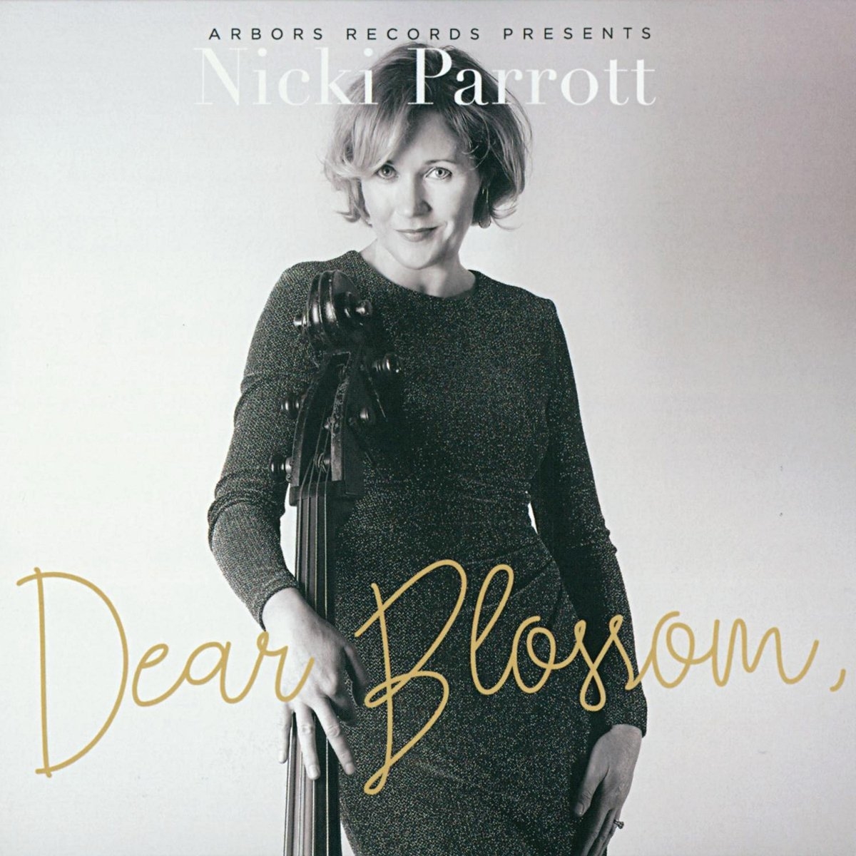 Nicki Parrott - Dear Blossom