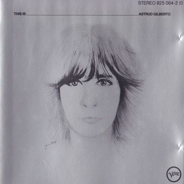 Astrud Gilberto - This is Astrud Gilberto