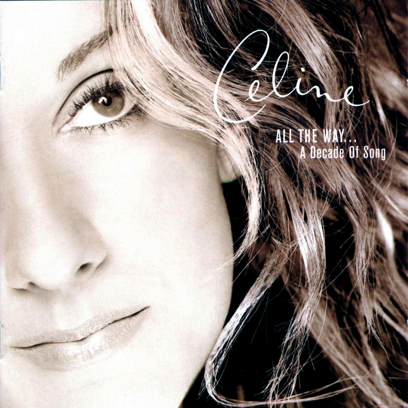Céline Dion - All the Way (A Decade of Song)