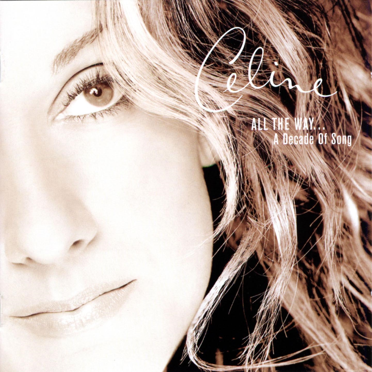 Céline Dion - All the Way (A Decade of Song)