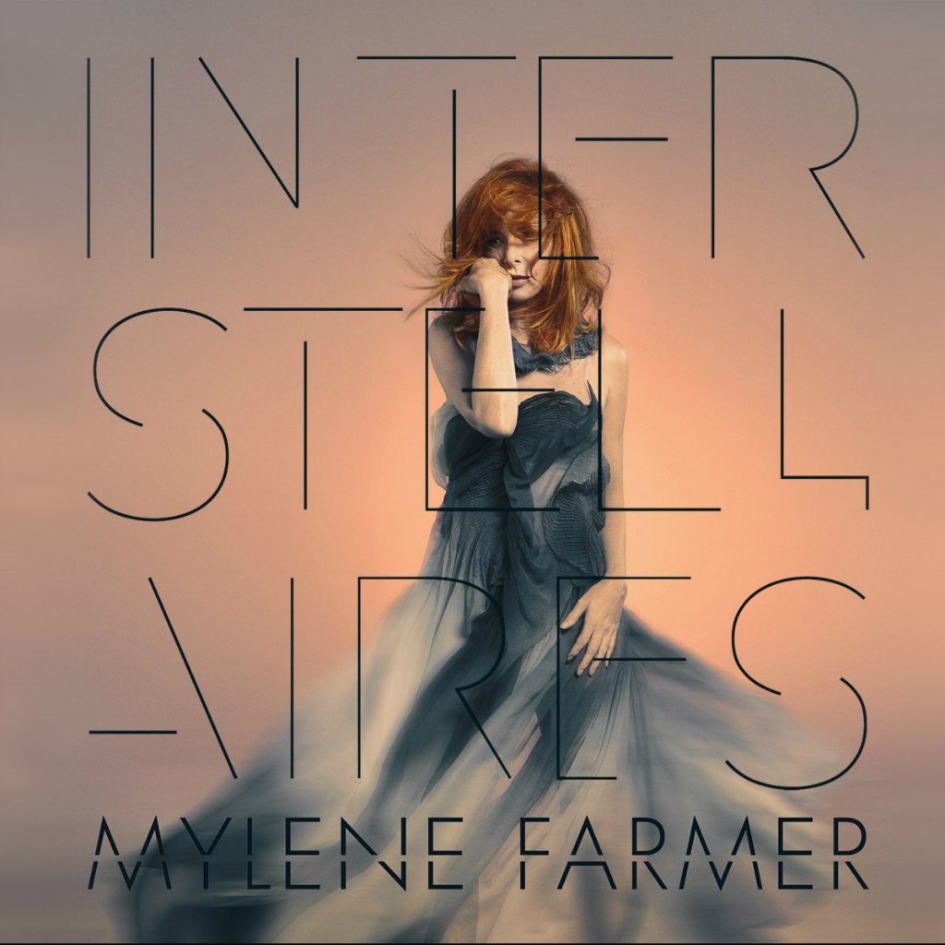 Mylène Farmer - Interstellaires