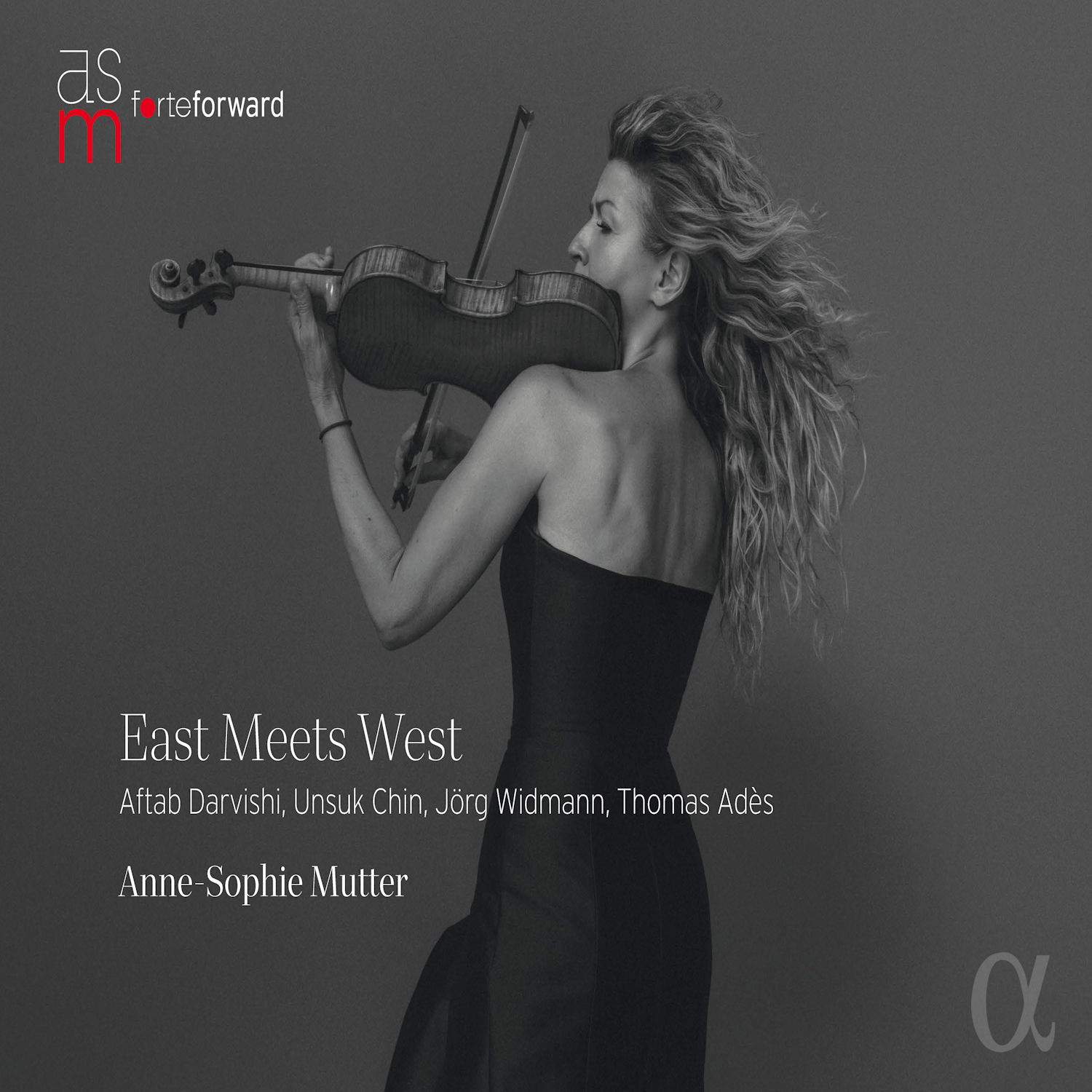 Anne-Sophie Mutter - East Meets West
