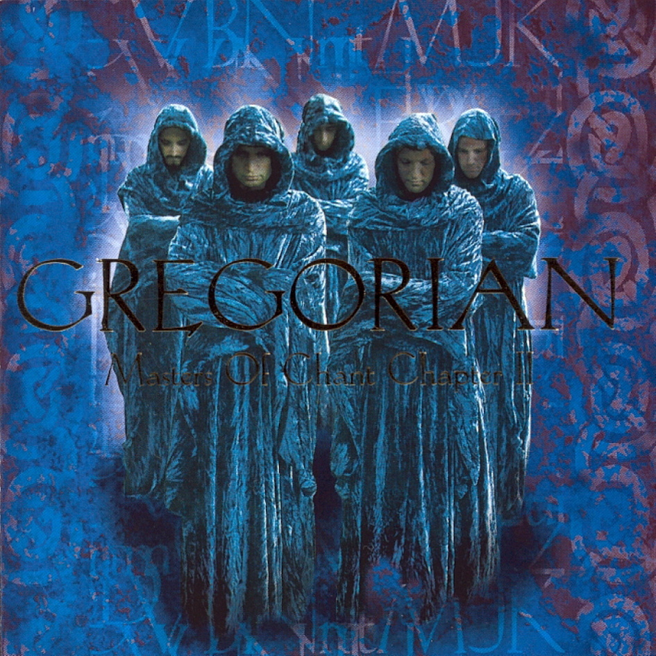 Gregorian - Masters of Chant Chapter 2