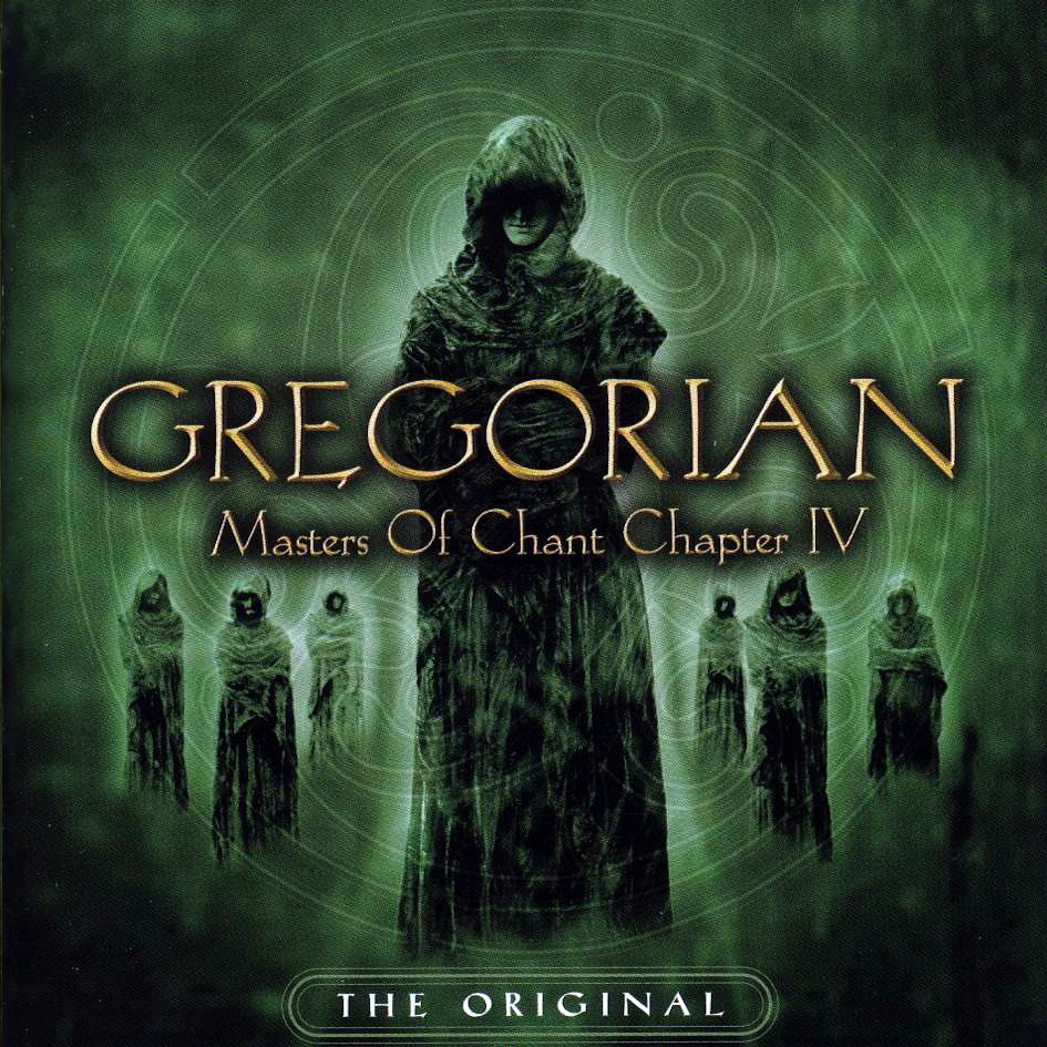 Gregorian - Masters of Chant Chapter 4