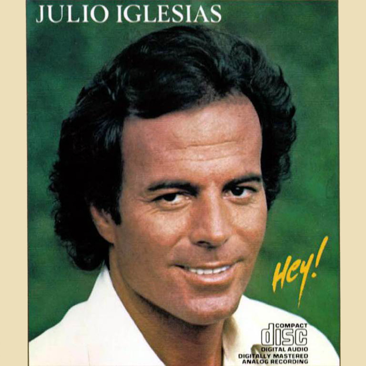 Julio Iglesias - Hey!