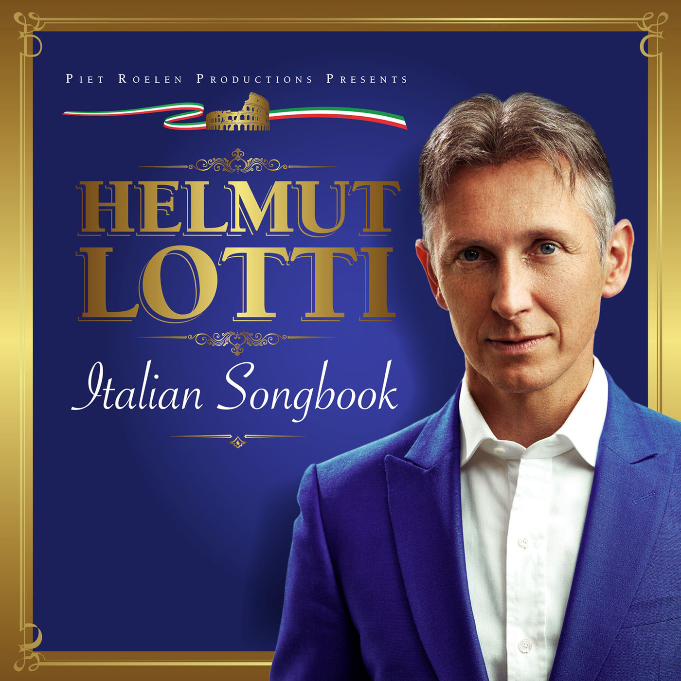 Helmut Lotti – Italian Songbook