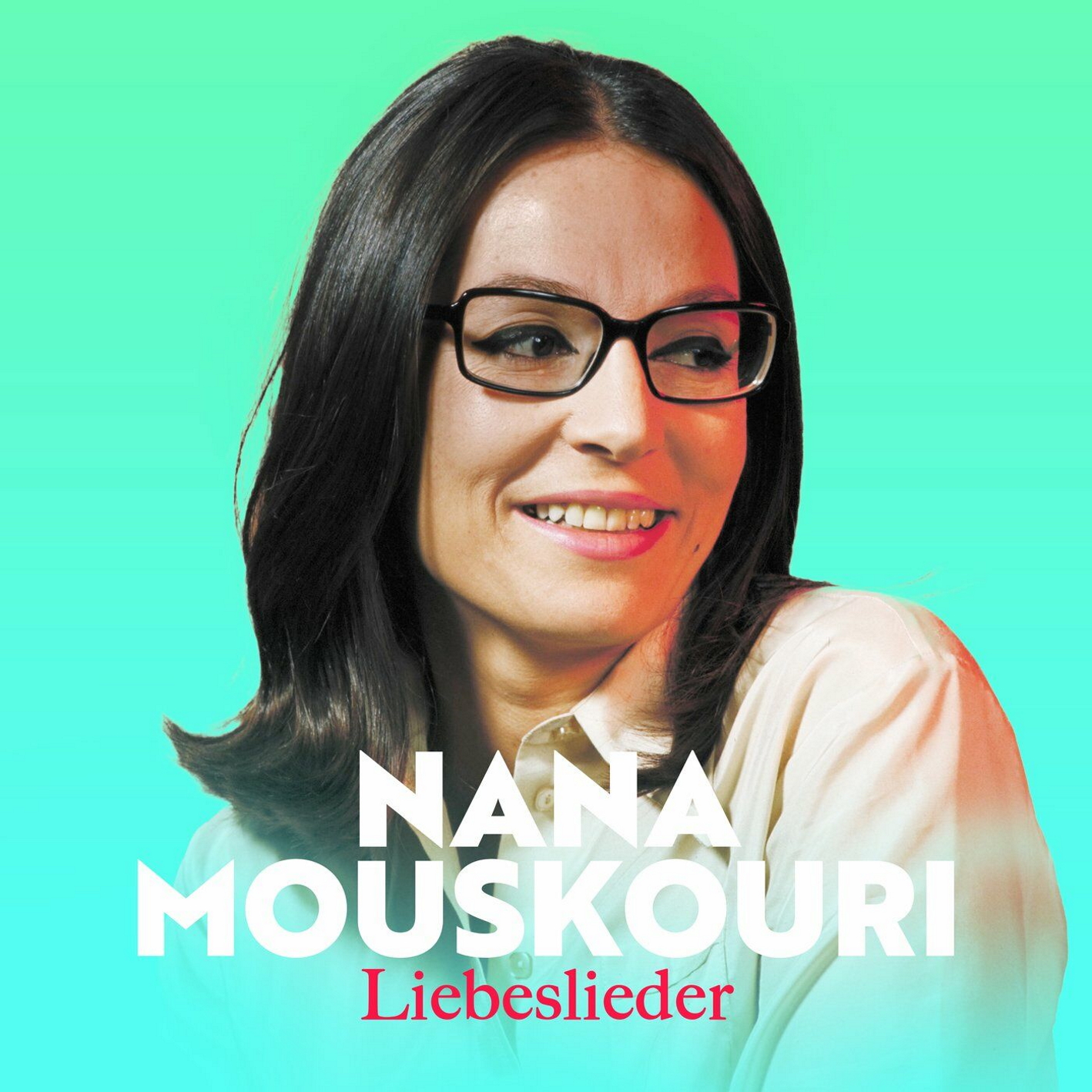 Nana Mouskouri - Liebeslieder