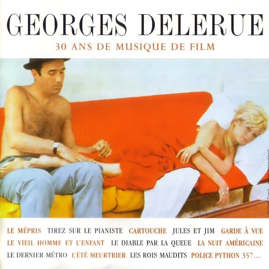 Georges Delerue - 30 Ans de Musique de Film