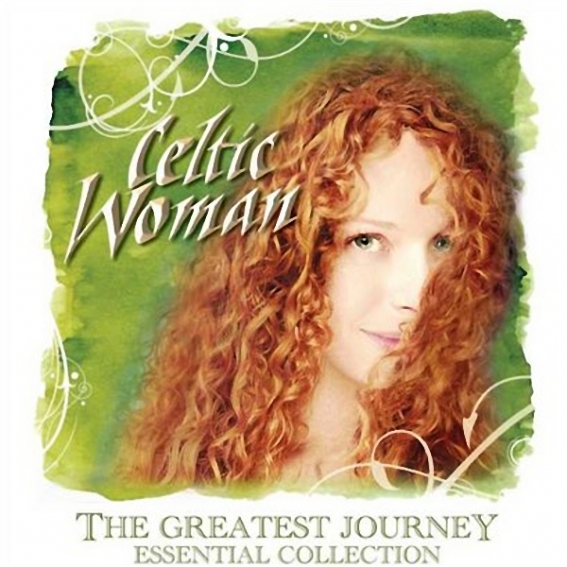 Celtic Woman - The Greatest Journey Essential Collection