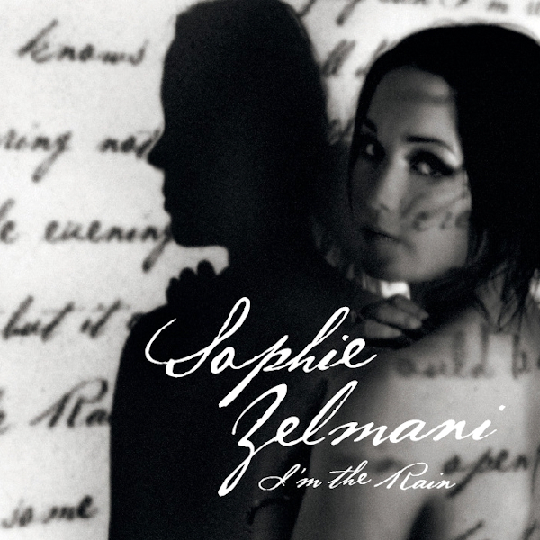 Sophie Zelmani - I'm the Rain