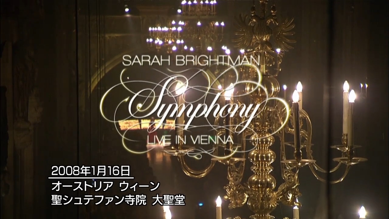 Sarah Brightman - Symphony (Live in Vienna)