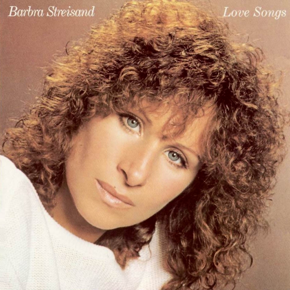 Barbra Streisand - Love Songs