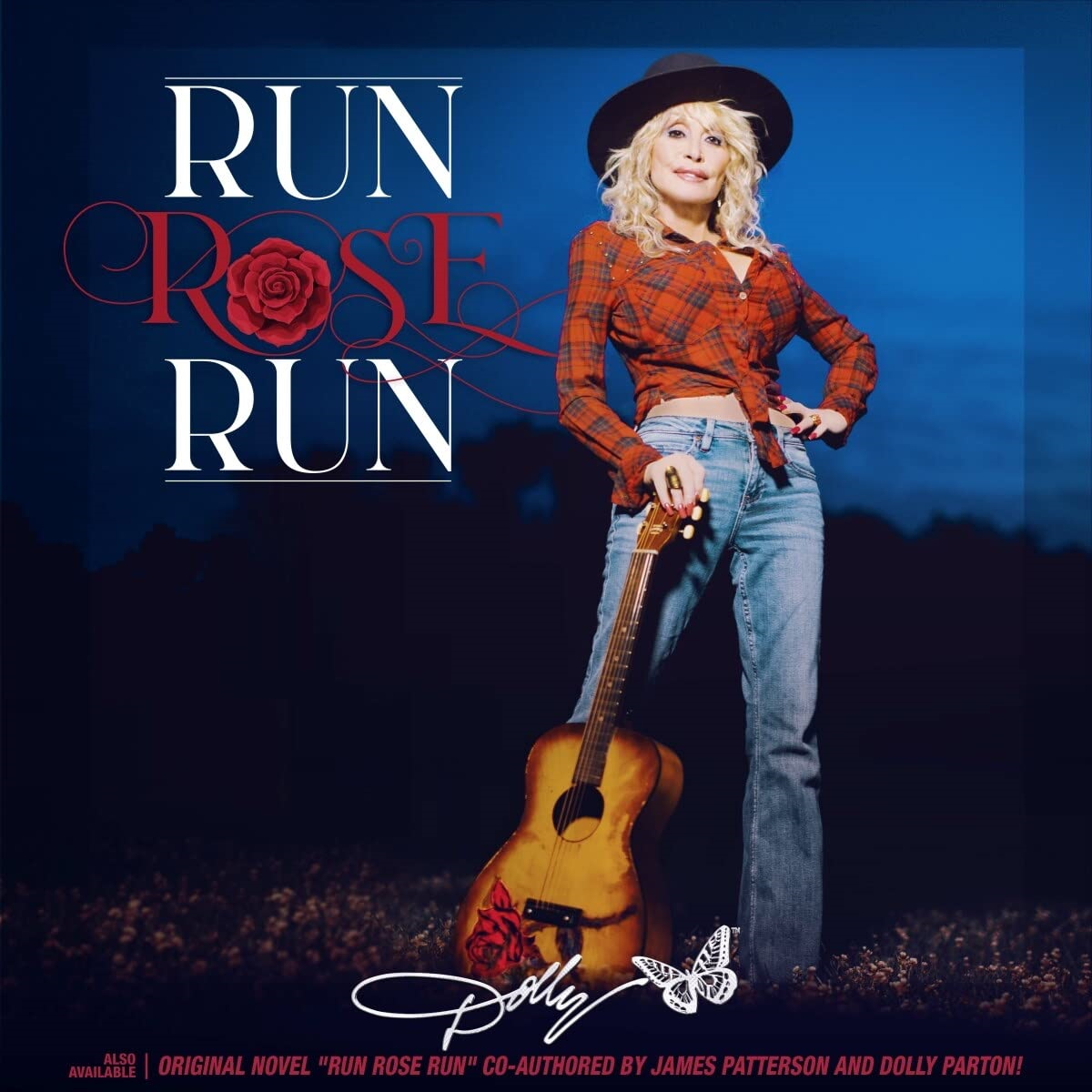 Dolly Parton - Run, Rose, Run