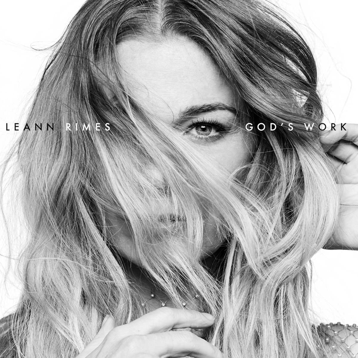 LeAnn Rimes - God’s Work