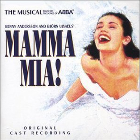 Benny Andersson and Björn Ulvaeus - Mamma Mia (The Musical Based on the Songs of ABBA) (Original Cast Recording)