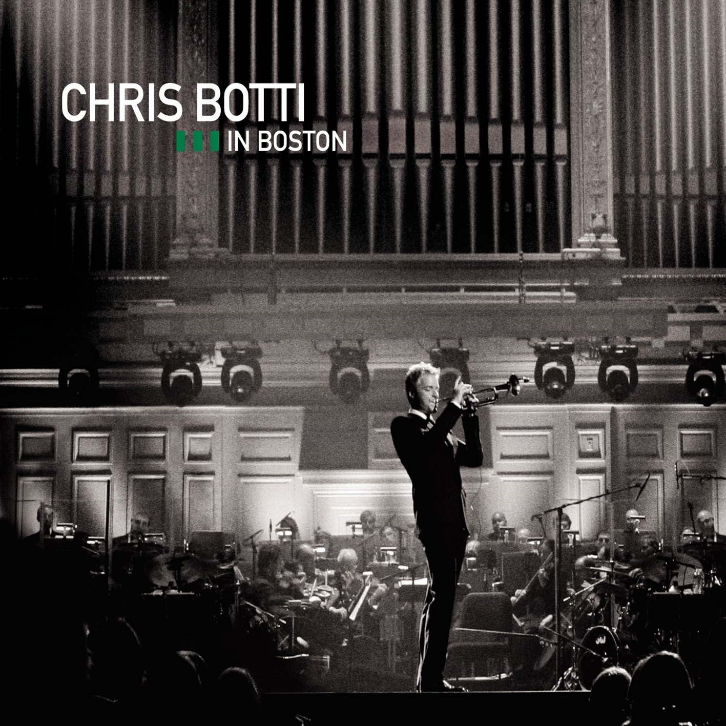 Chris Botti - In Boston
