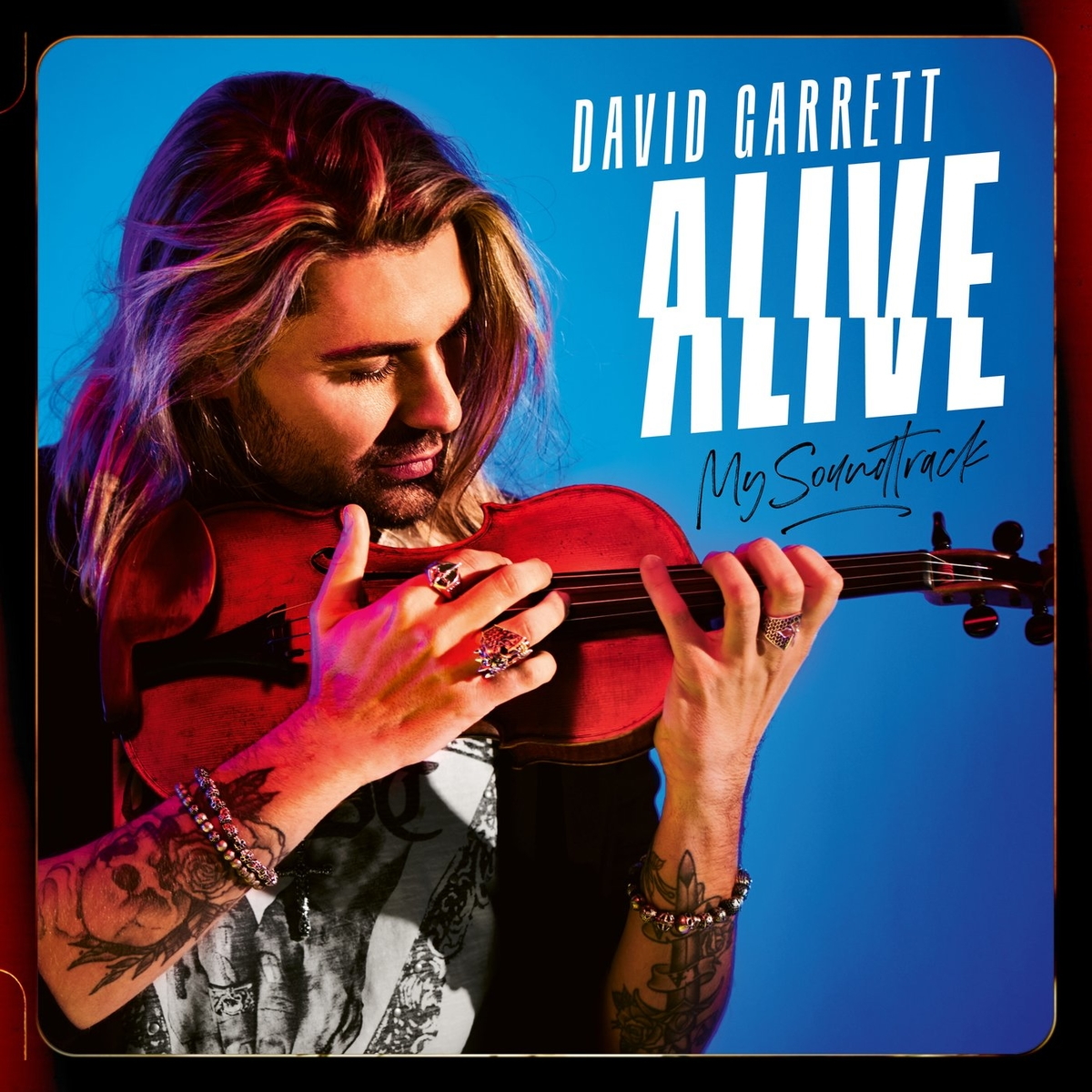 David Garrett - Alive (My Soundtrack) (Deluxe Version)