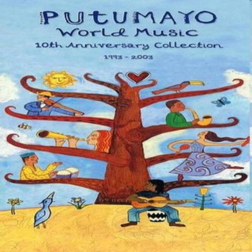 Putumayo 10th Anniversary Collection