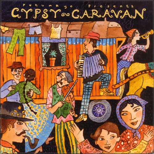 Putumayo Presents: Gypsy Caravan