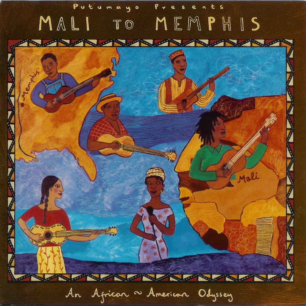 Putumayo Presents: Mali to Memphis