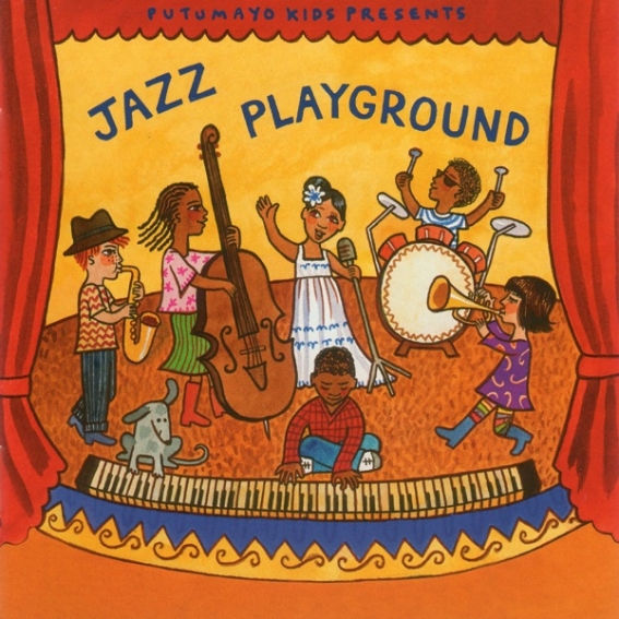 Putumayo Kids Presents: Jazz Playground