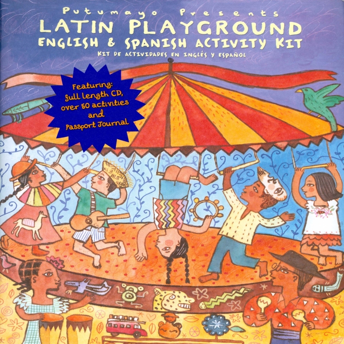 Putumayo Kids Presents: Latin Playground