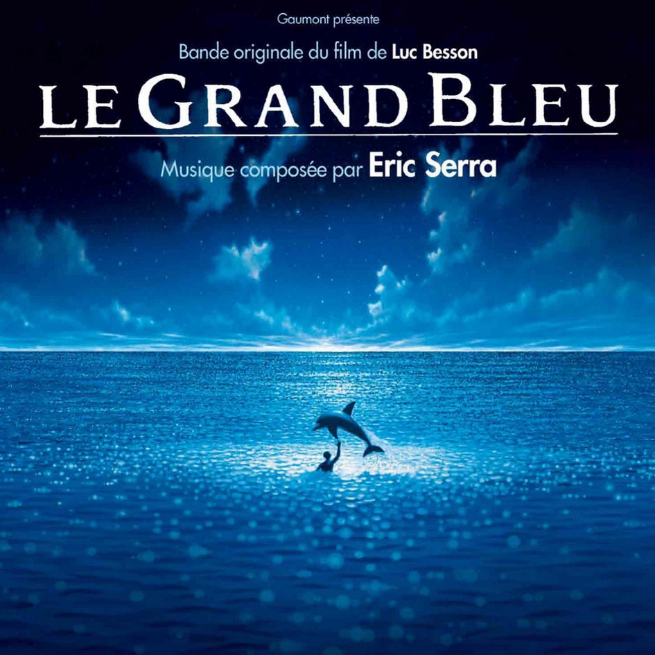 Le Grand Bleu : Version Integrale (Bande Originale du Film)