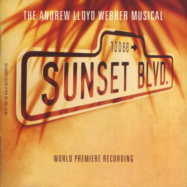 Andrew Lloyd Webber - Sunset Boulevard (Original London Cast)